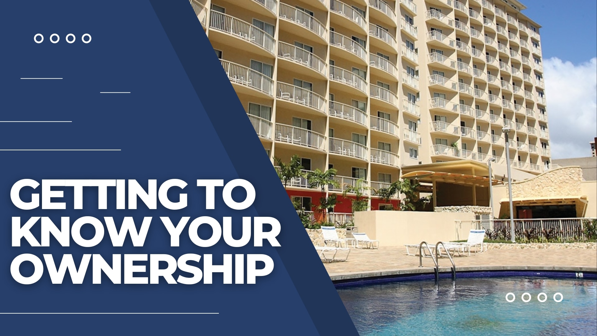 Getting to Know Your Ownership